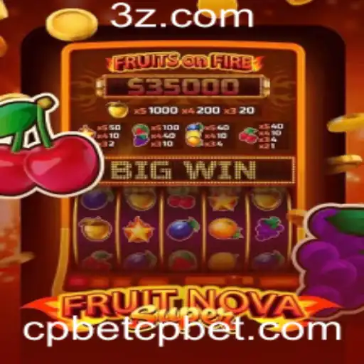 Descubra o Mundo Divertido de FruitNovaSuper no cpbet.com