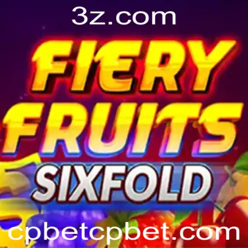 Descubra o Jogo FieryFruitsSixFold: Uma Experiência Emocionante em cpbet.com