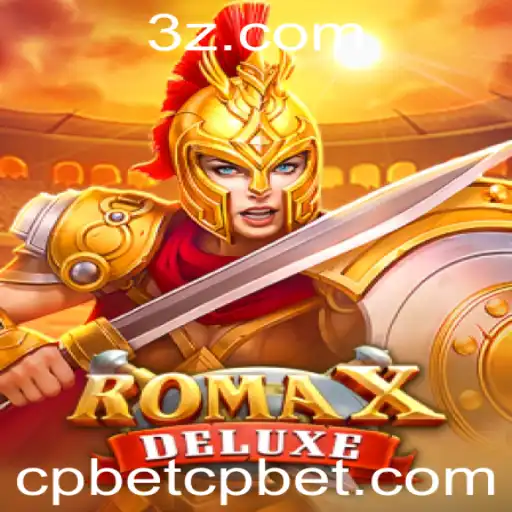 RomaXDeluxe: Descubra o Fascinante Jogo no cpbet.com